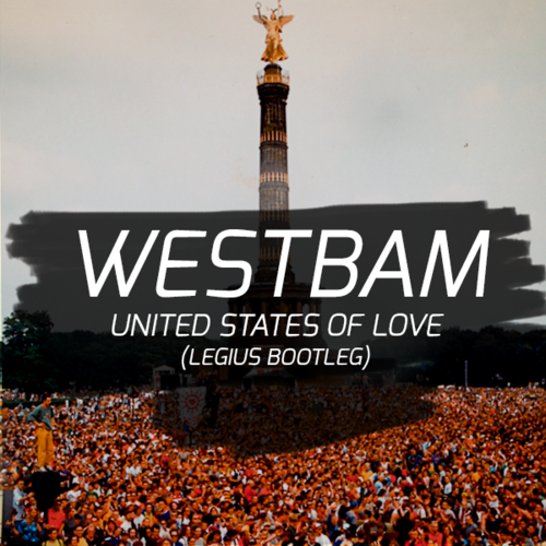 Скачать песню Westbam - United States Of Love (Legius Remix)