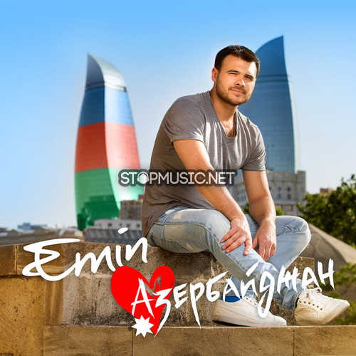 Скачать песню Emin - Азербайджан