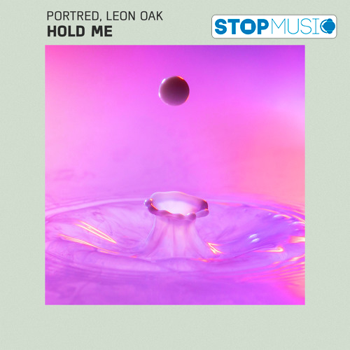 Скачать песню PortRed - Hold Me (feat. Léon Oak)