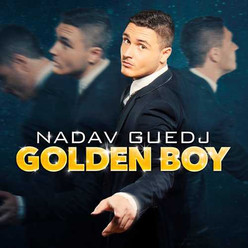 Скачать песню Nadav Guedj - Golden Boy (Евровидение 2015 Израиль)