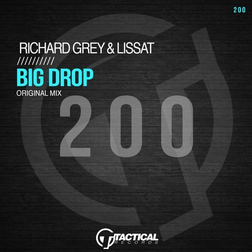 Скачать песню Richard Grey & Lissat - Big Drop (Original Mix)