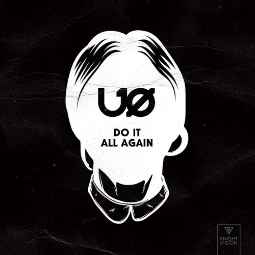 Скачать песню U.O. - Do It All Again
