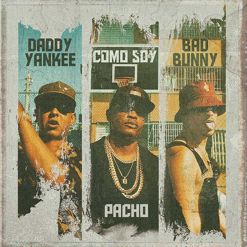 Скачать песню Pacho & Daddy Yankee - Como Soy (feat. Bad Bunny)