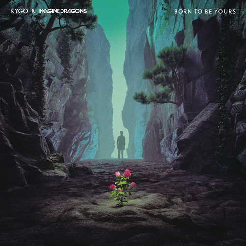 Скачать песню Kygo - Born To Be Yours (feat. Imagine Dragons)