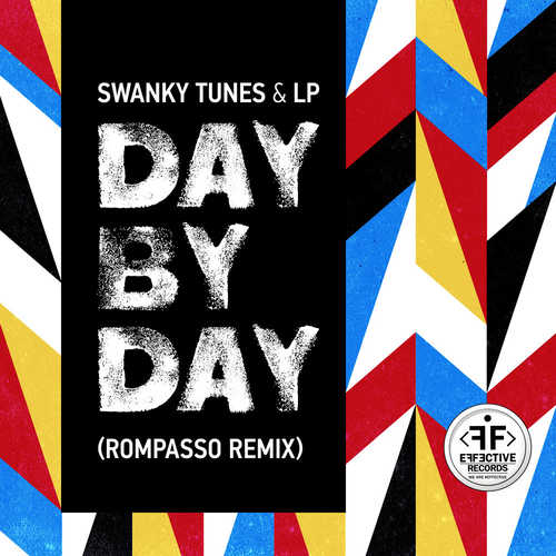 Скачать песню Swanky Tunes & LP - Day By Day (Rompasso Remix)