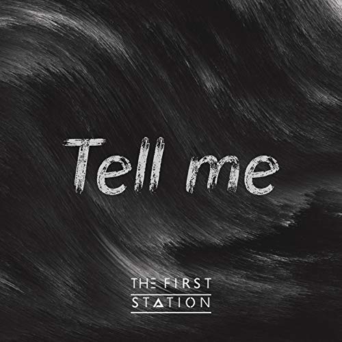 Скачать песню The First Station - Tell Me (Original Mix)
