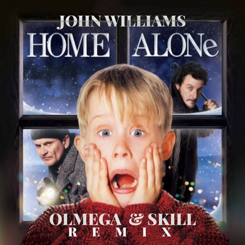 Скачать песню John Williams - Home Alone (Olmega & Skill Remix)