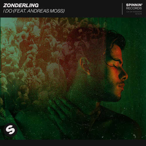 Скачать песню Zonderling - I Do (feat. Andreas Moss)
