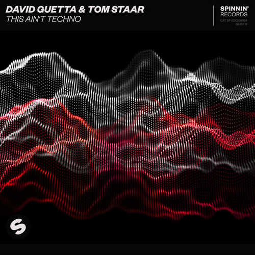 Скачать песню David Guetta - This Ain't Techno (feat. Tom Staar)