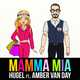 Скачать песню HUGEL - Mamma Mia (feat. Amber Van Day)