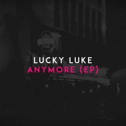 Скачать песню Lucky Luke - L1e