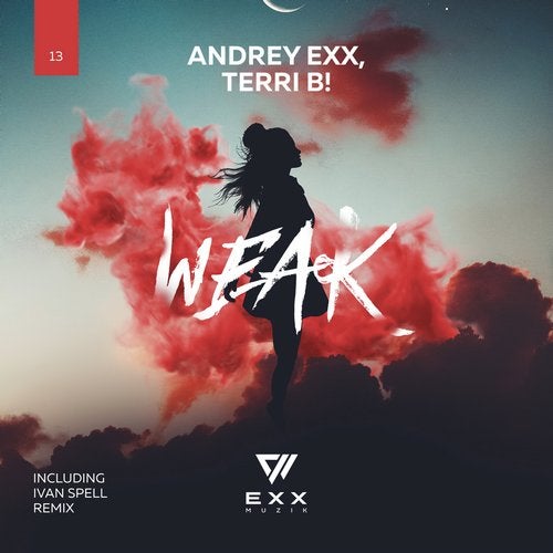 Скачать песню Terri B! & Andrey Exx - Weak (Ivan Spell Remix)