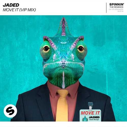 Скачать песню Jaded - Move It (VIP Extended Mix)