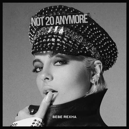 Скачать песню Bebe Rexha - Not 20 Anymore