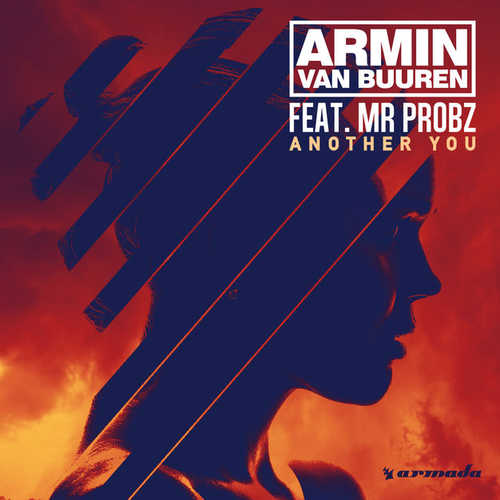 Скачать песню Armin van Buuren feat. Mr.Probz - Another You (Mark Sixma Remix)