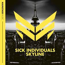 Скачать песню Sick Individuals - Skyline