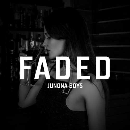 Скачать песню Junona Boys - Faded (Original Mix)